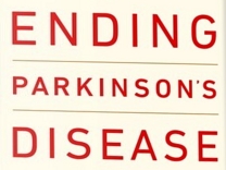 text - Ending Parkinsons disease